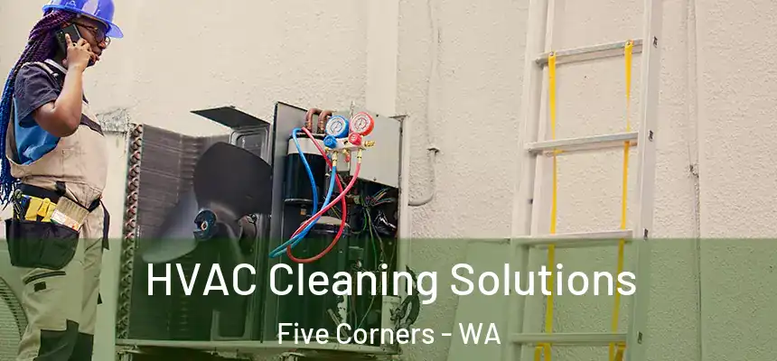  HVAC Cleaning Solutions Five Corners - WA