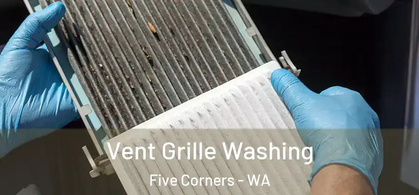  Vent Grille Washing Five Corners - WA